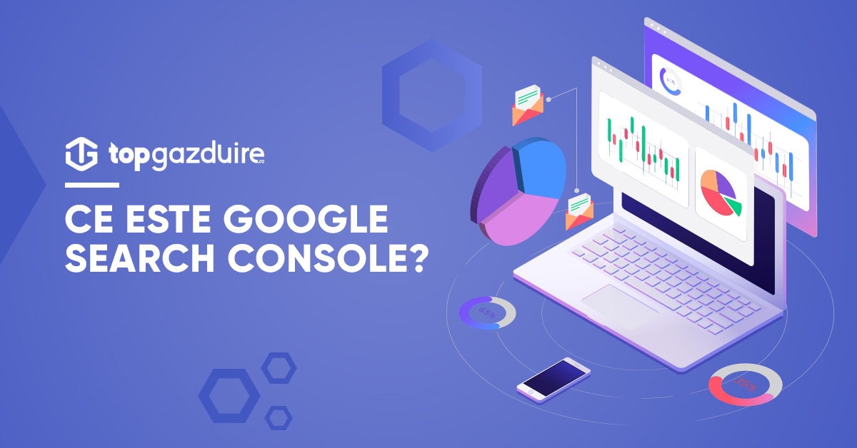 Ce este Google Search Console