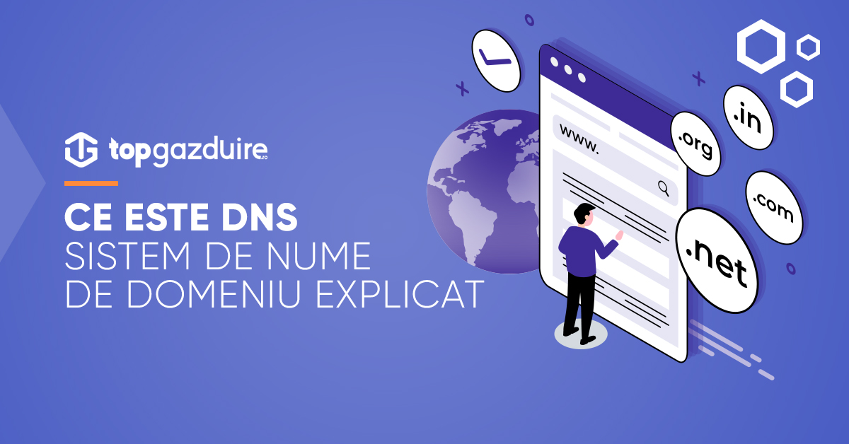 Ce este DNS Sistem de nume de domeniu explicat