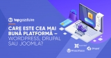 Care este cea mai bună platformă – WordPress, Drupal sau Joomla?
